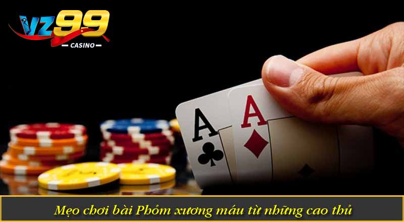 Bài Phỏm – Chiến Lược Chơi Bất Bại Cho Người Mới Và Cao Thủ 9 Mẹo chơi bài Phỏm xương máu từ những cao thủ